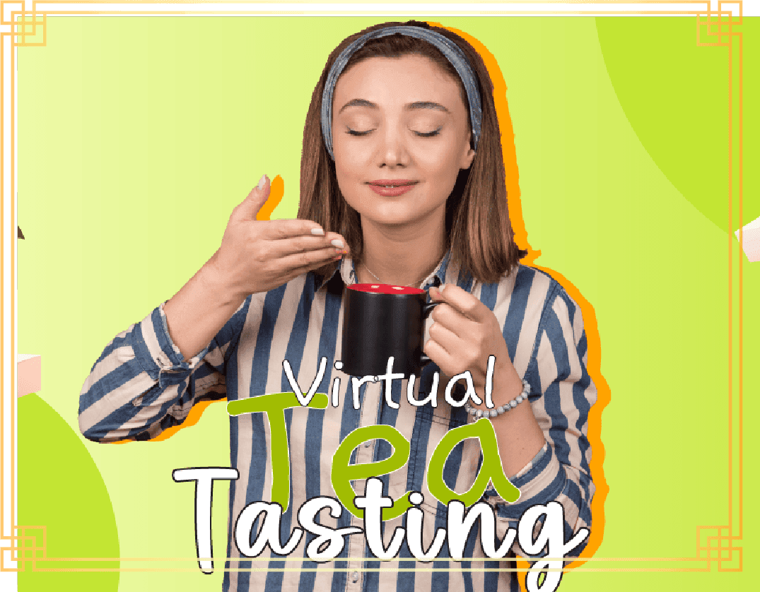 Virtual Chinese Tea Tasting