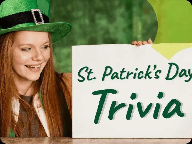 St. Patrick's Day Trivia