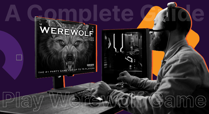 A Complete Guide to Play Werewolf Game for Virtual Teams