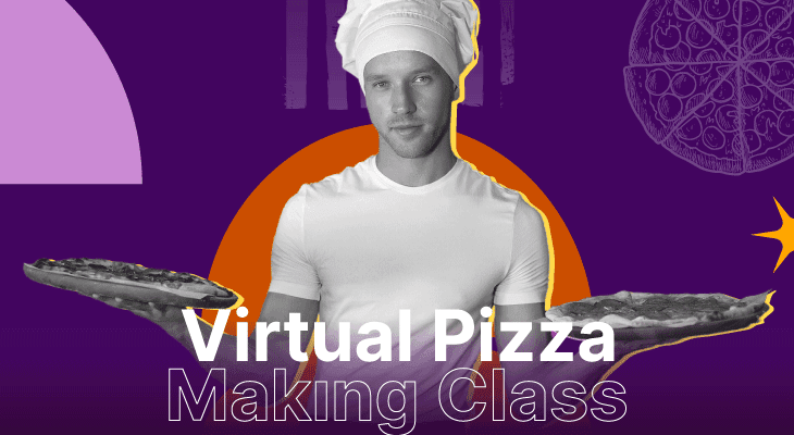 6 Virtual Pizza Making Class Options for a Dough-lightful Team Experience