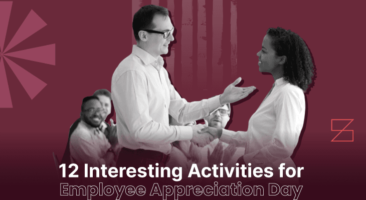 12 Interesting Ways To Make Employee Appreciation Day Extra Special For Your Team