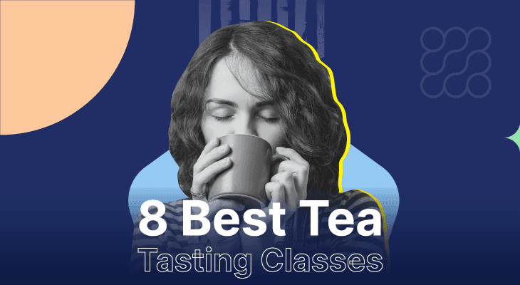 8 Best Tea Tasting Classes and Events to Brew Strong Team Connections