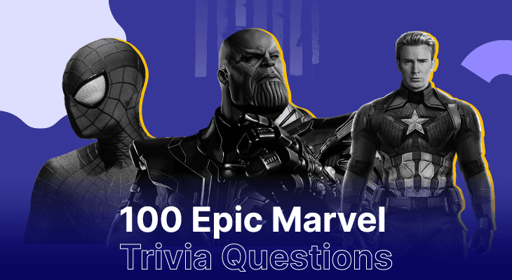 100 Epic Marvel Trivia Questions For Some Marvel-ous Team Building Fun