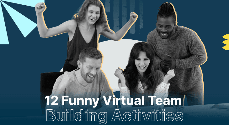 12 Funny Virtual Team Building Activities For Some Rib-Tickling Fun