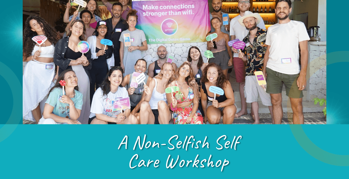 A Non-Selfish Self-Care Workshop