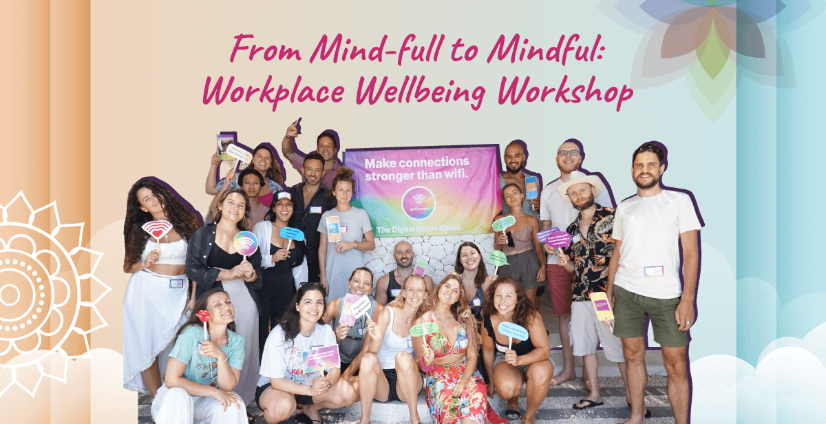 From Mind-full to Mindful: Workplace Wellbeing Workshop