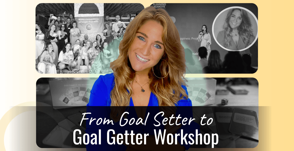 From Goal Setter To Goal Getter Workshop