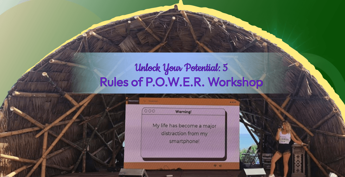 Unlock Your Potential: 5 Rules of P.O.W.E.R. Workshop
