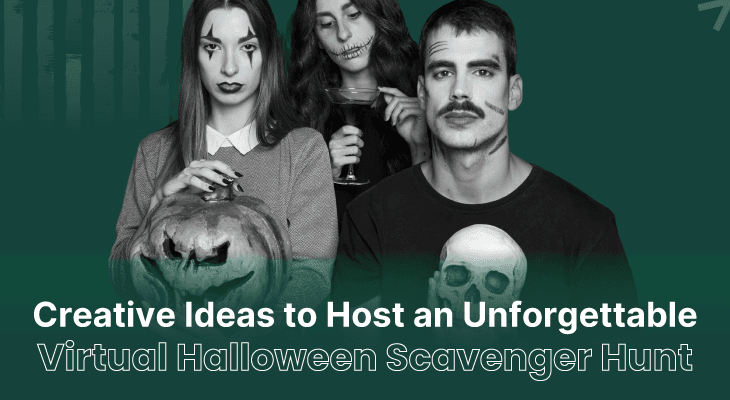 Creative Ideas to Host an Unforgettable Virtual Halloween Scavenger Hunt for Teams