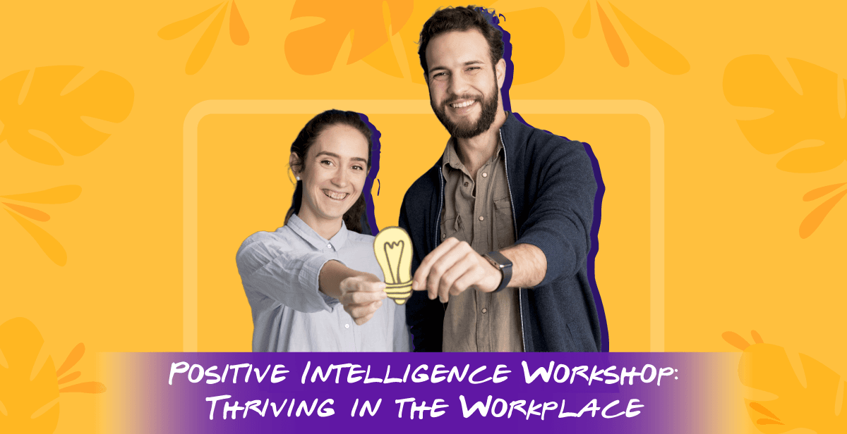 positive-intelligence-workshop-thriving-in-the-workplace