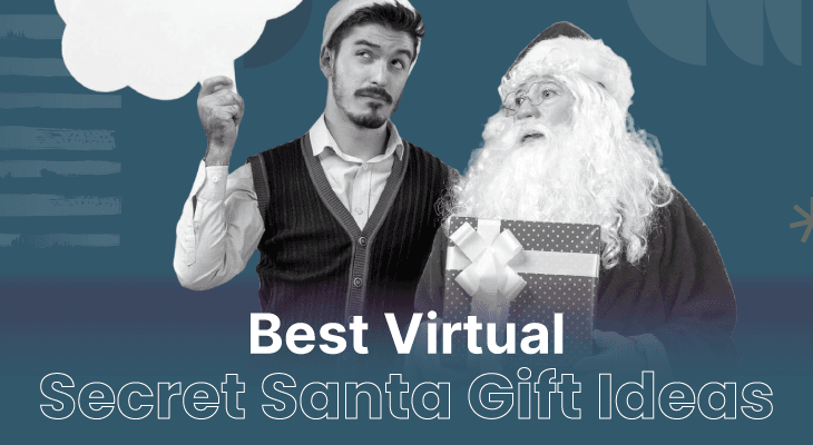 10 Best Virtual Secret Santa Gift Ideas to Sleigh Your Team’s Christmas Celebration