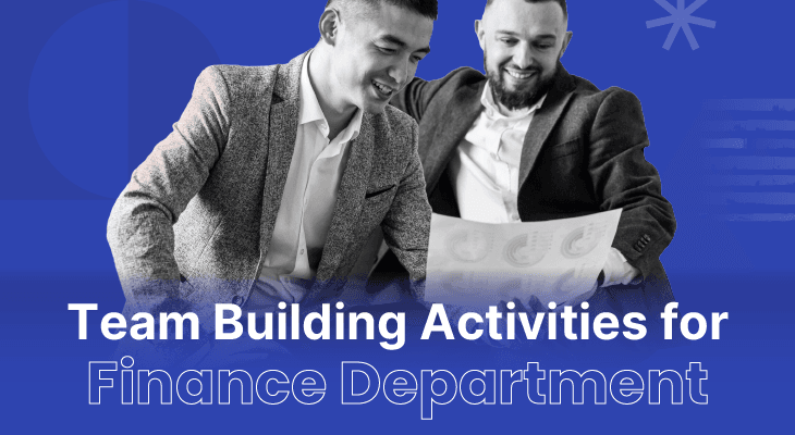 12 Team Building Activities for Finance Department That Will Pay Off