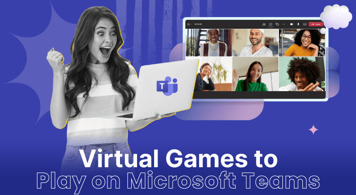 12 Virtual Games to Play on Microsoft Teams for Next-Level Team Building