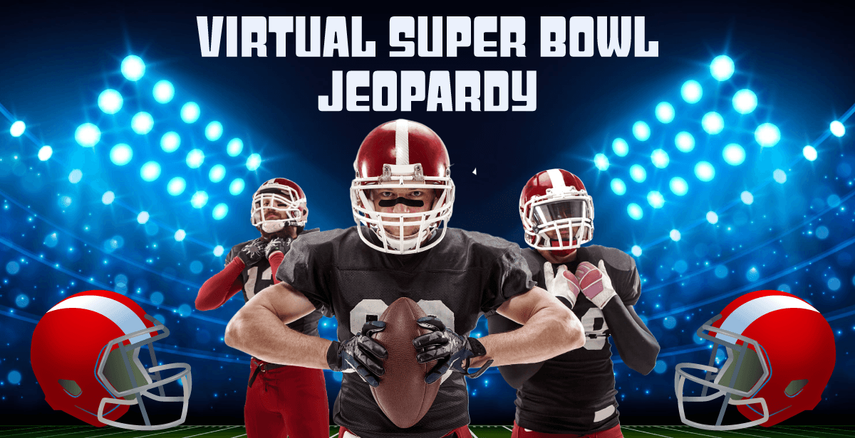 Virtual Super Bowl Jeopardy