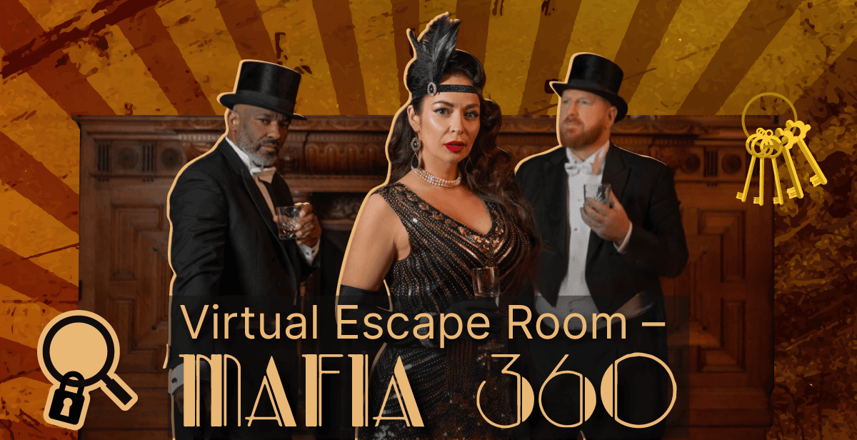 Virtual Escape Room – Mafia 360