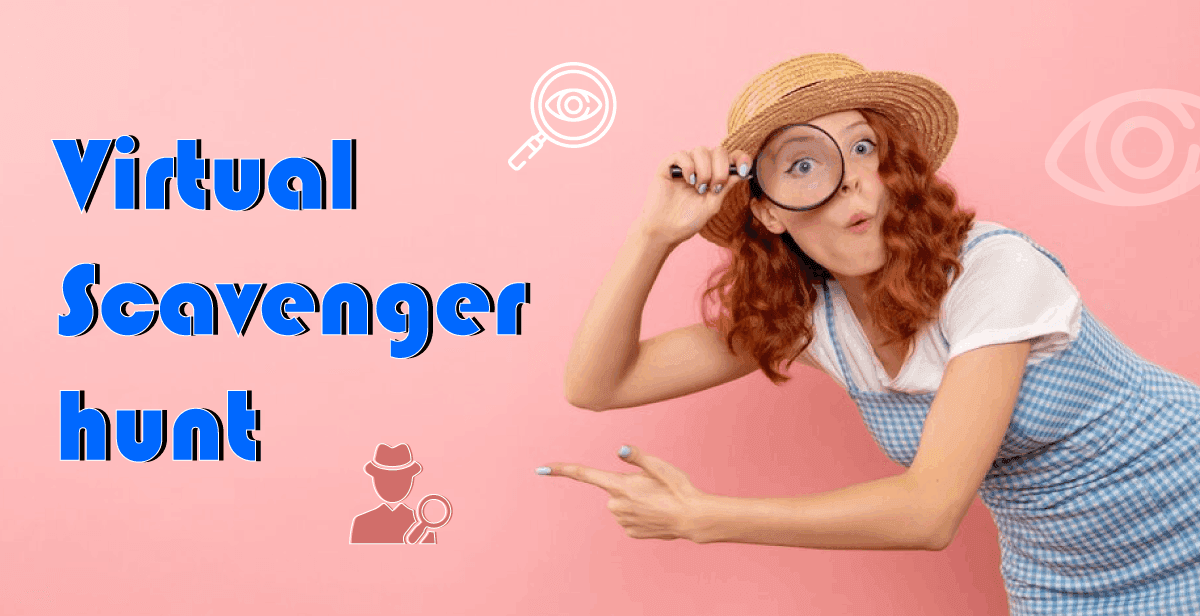 Hosted Virtual Scavenger Hunt