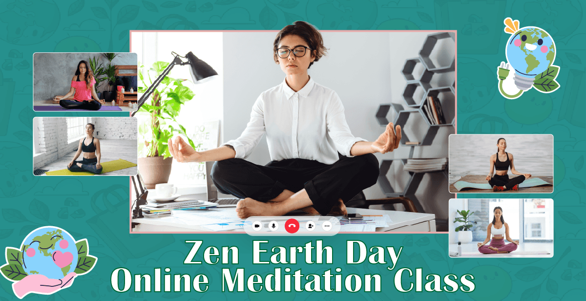 zen-earth-day-online-meditation-class