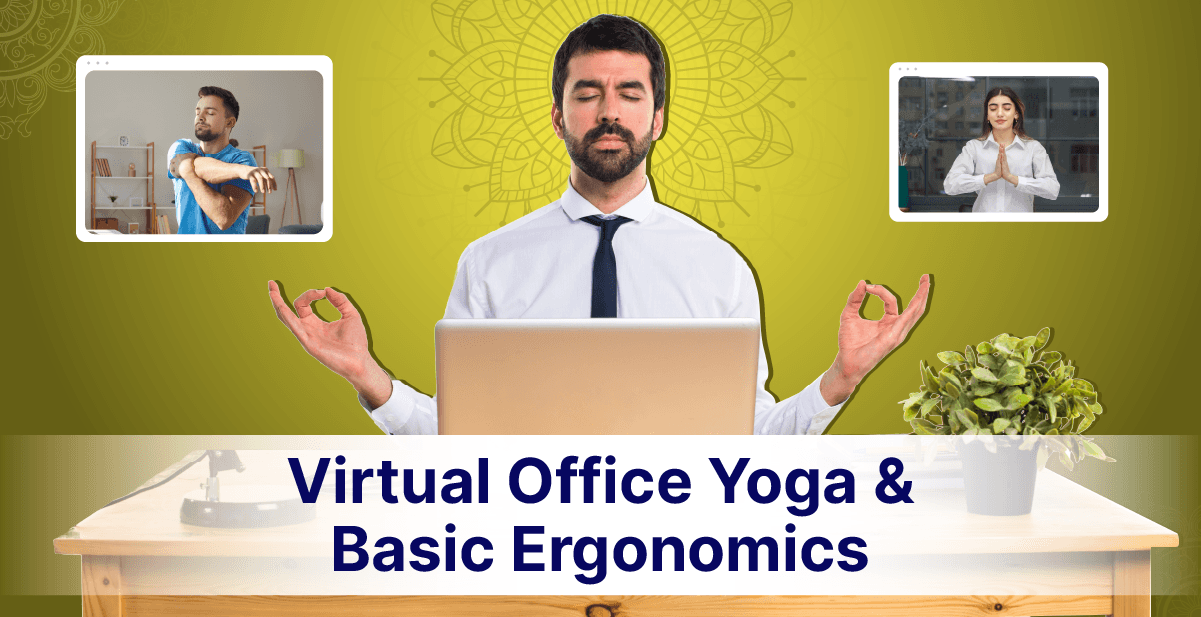 virtual-office-yoga-basic-ergonomics