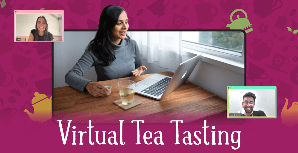 Virtual Tea Tasting