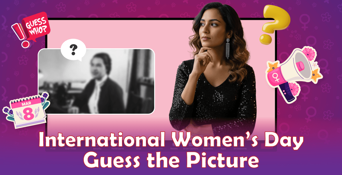 International Women’s Day – Guess the Picture – Fame in a Frame