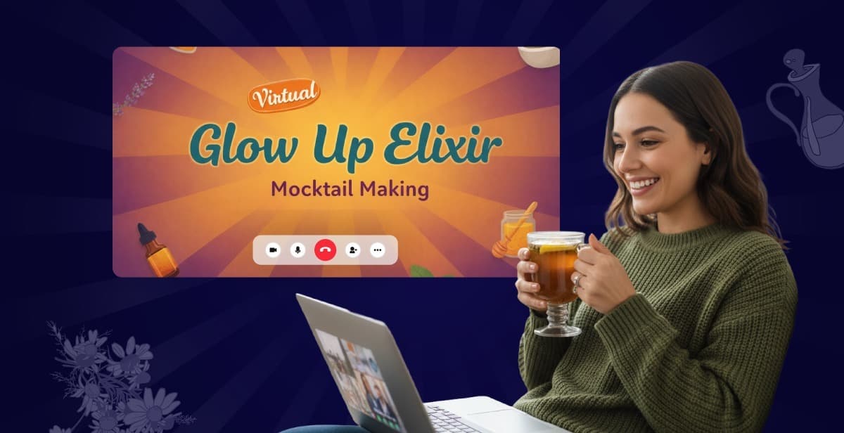Virtual Glow Up Elixir Mocktail Making